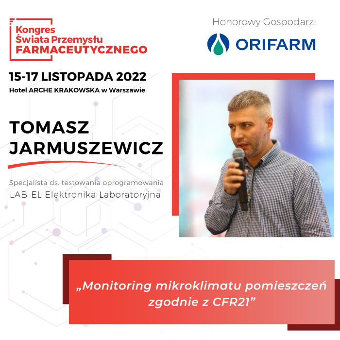 Tomasz Jarmuszewicz: Monitoring mikroklimatu zgodnie z CFR21